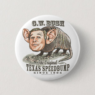 Armadillo Bush 6 Cm Round Badge