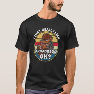 Armadillo South America Cute Biology Biologist 1 T-Shirt