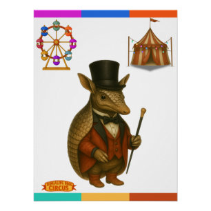 Armand, armadillo ringmaster poster