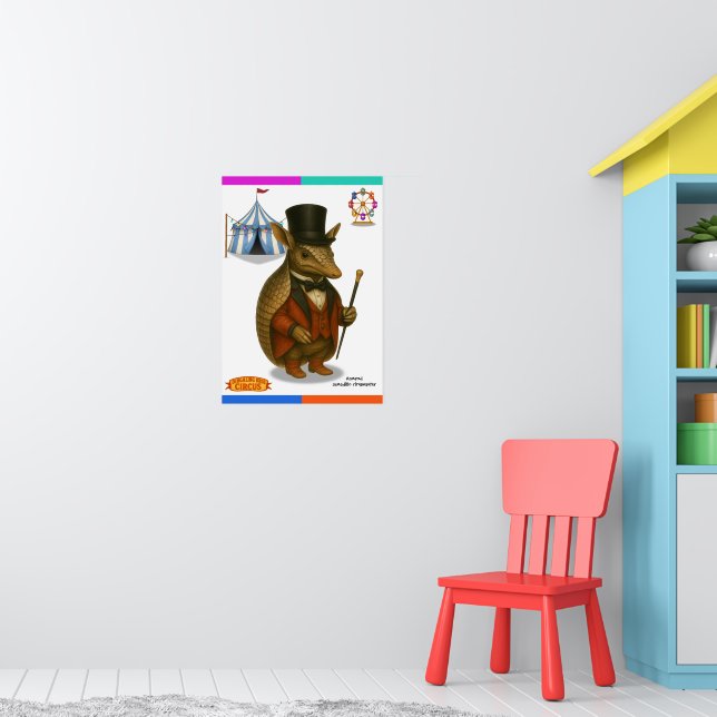 Armand the armadillo ringmaster poster (Nursery 1)