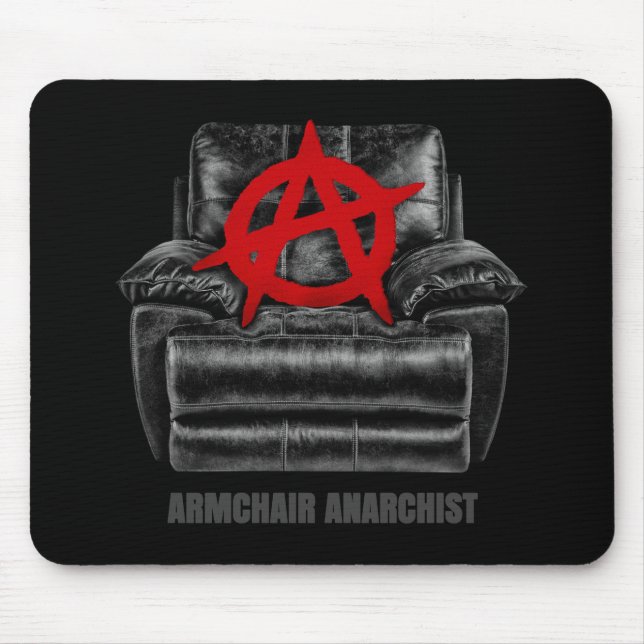 armchair anarchist mouse pad (Front)