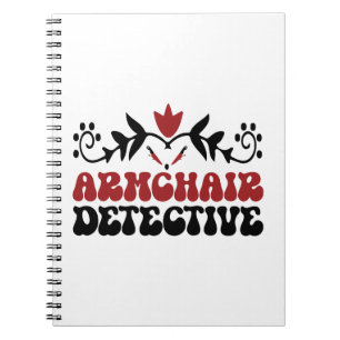Armchair detective notebook
