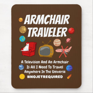 Armchair traveller   mouse pad