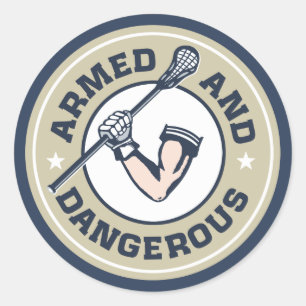 Armed and Dangerous Lacrosse Sticker