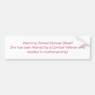 Armed Driver Bumper Sticker