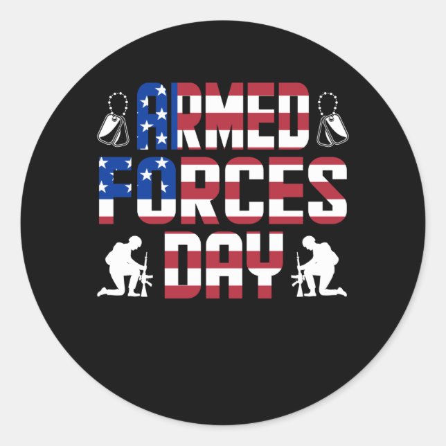 Armed forces day Military Patriotic Veterans Classic Round Sticker (Front)