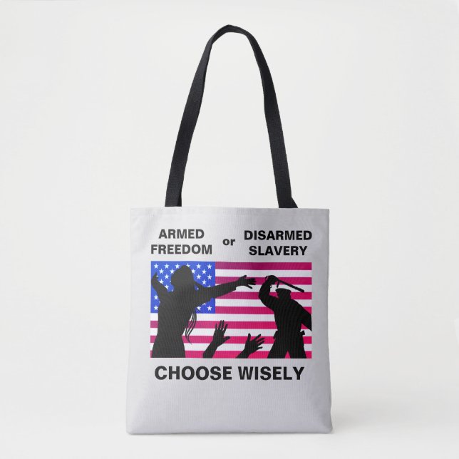 Armed Freedom Tote Bag (Front)