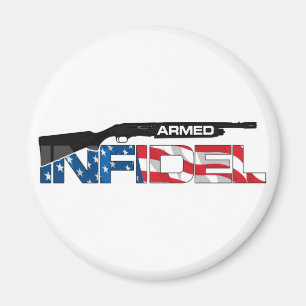 ARMED INFIDEL MAGNET
