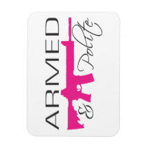 Armed & Polite, Magnet