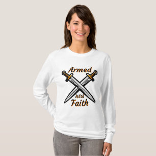 Armed With Faith Biblical Quote Women's T-Shirt