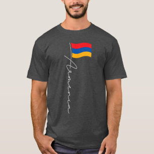 Armenia Signature Flag Pole Patriotic Armenian Fla T-Shirt