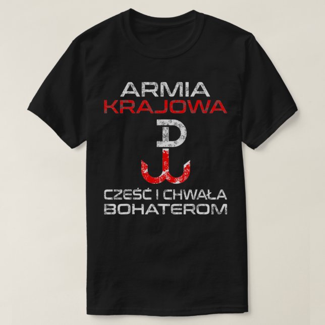 Armia Krajowa 1944 Poland Polskie Polish Resistanc T-Shirt (Design Front)