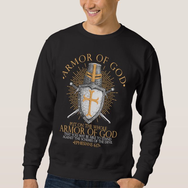 Armor Of God Ephesians 617 Bible Verse Christian Sweatshirt (Front)