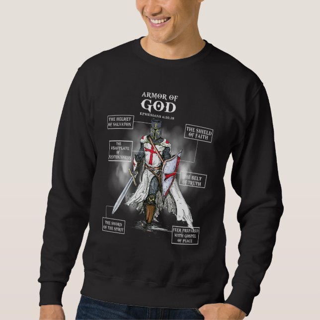 Armour Of God Bible Verse Cool  For Religious Chri Sweatshirt (Front)