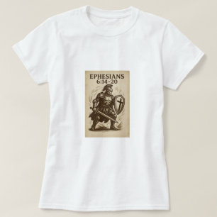 Armour of God, Ephesians 6:14-20 T-Shirt