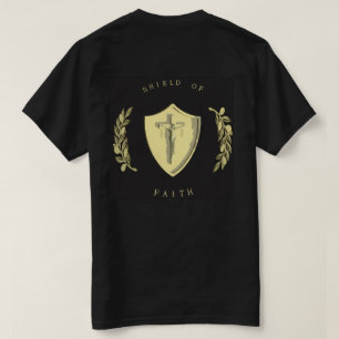 Armour Of GOD - Shield of Faith T-Shirt