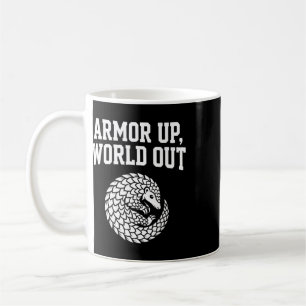Armour Up World Out Pangolin Introvert Mental Heal Coffee Mug