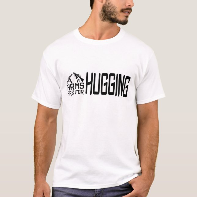 Arms Hug shirt - choose style & colour (Front)