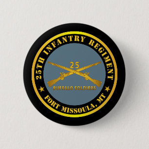 Army - 25th Infantry Regiment - Fort Missoula, MT 6 Cm Round Badge