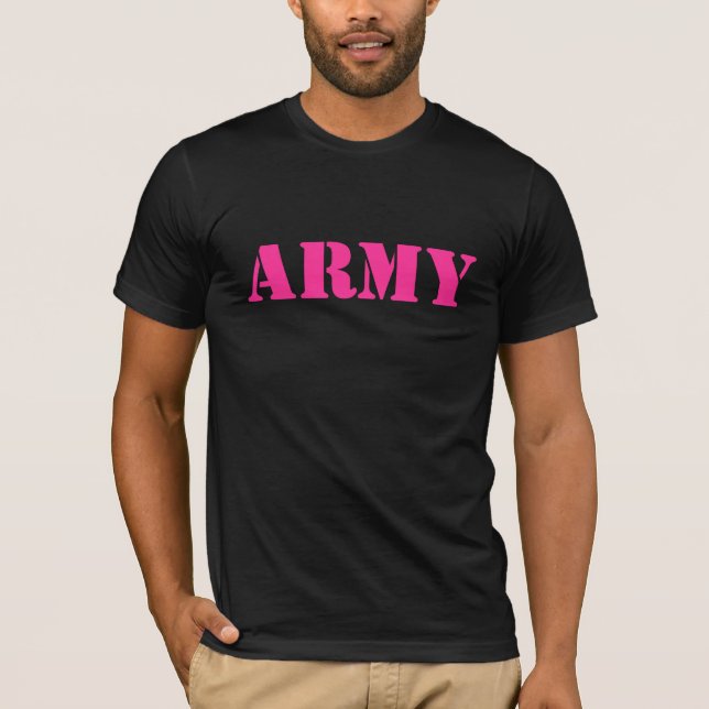 ARMY in Pink T-Shirt (Front)