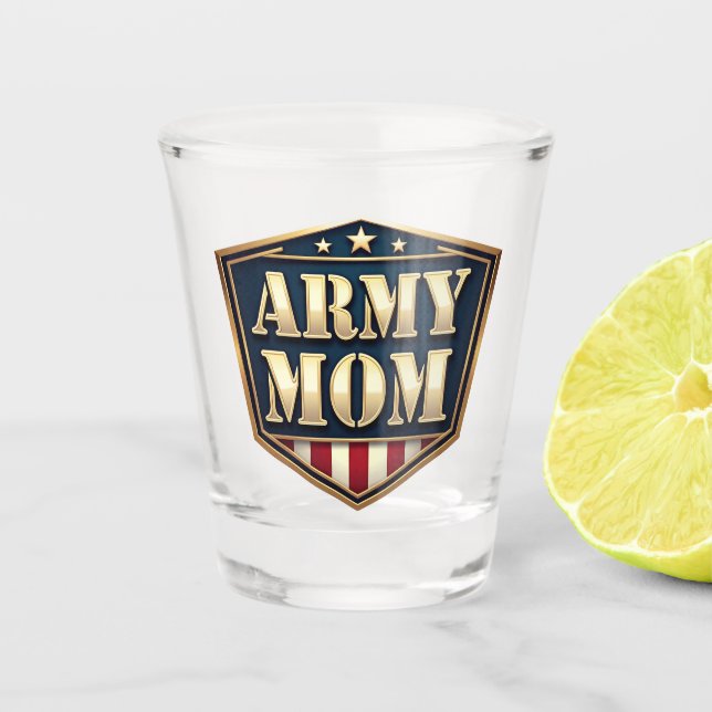 Army MOM, Shot Glass (Front)