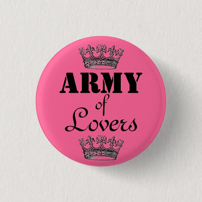Army of lovers 3 cm round badge (Front)