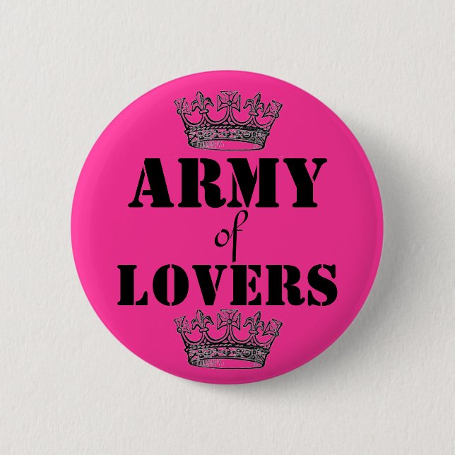 Army of lovers 6 cm round badge (Front)