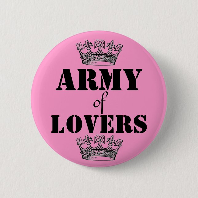Army of lovers 6 cm round badge (Front)