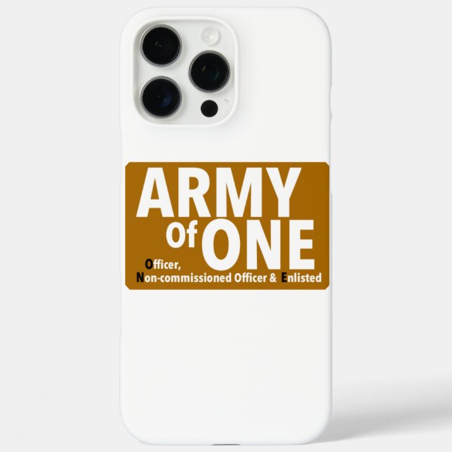 Army Of One Print Novelty Case-Mate iPhone Case (Back)
