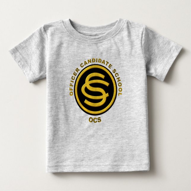 Army Officer Candidate School - OCS Baby T-Shirt (Front)