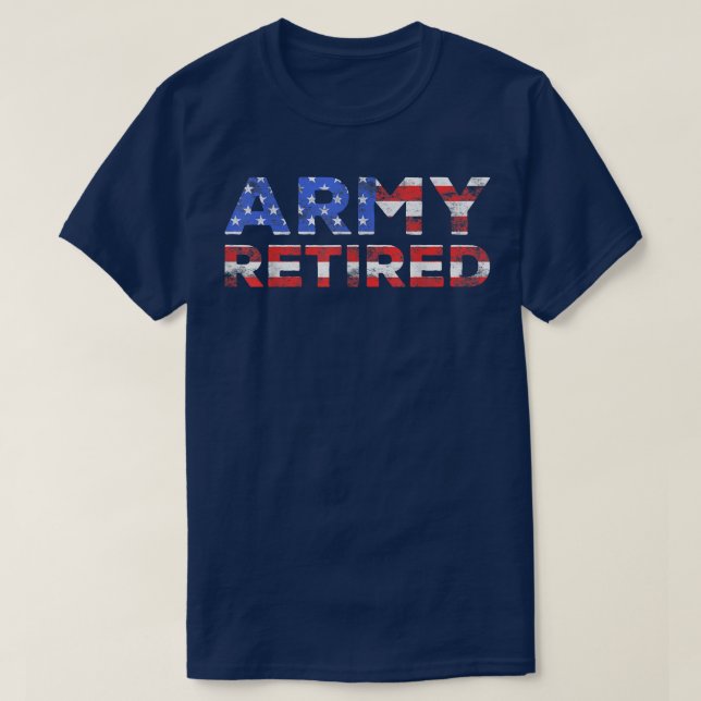 Army RetiredMilitary U  T-Shirt (Design Front)