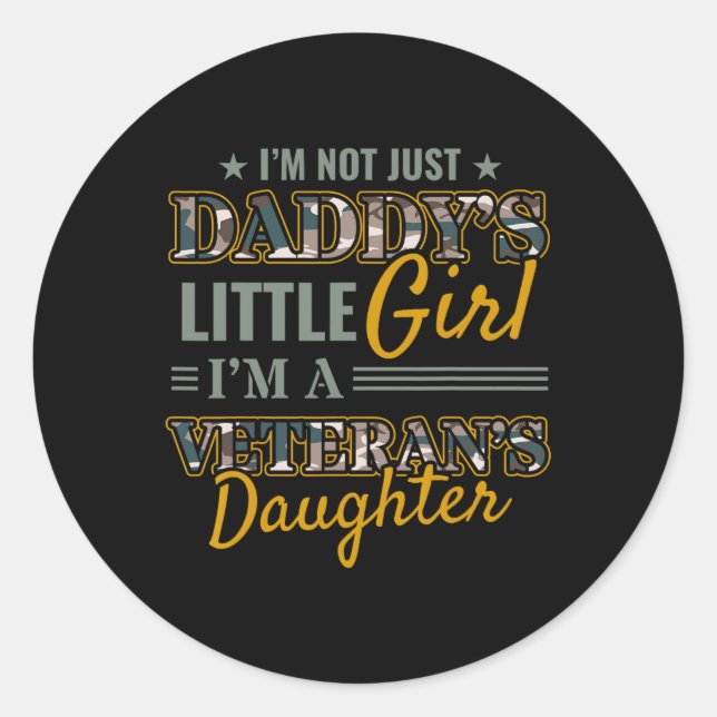 Army Veterans Daughter Peace Independence Day Tee  Classic Round Sticker (Front)