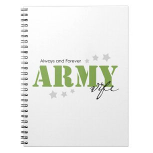 Army Wife - Always and Forever Notebook