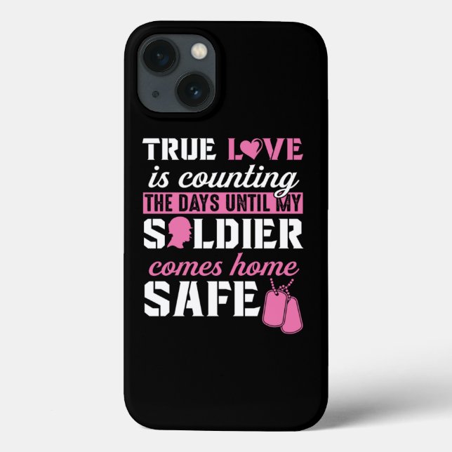 Army Wife And Girlfriend Until My Solider Is Safe Case-Mate iPhone Case (Back)