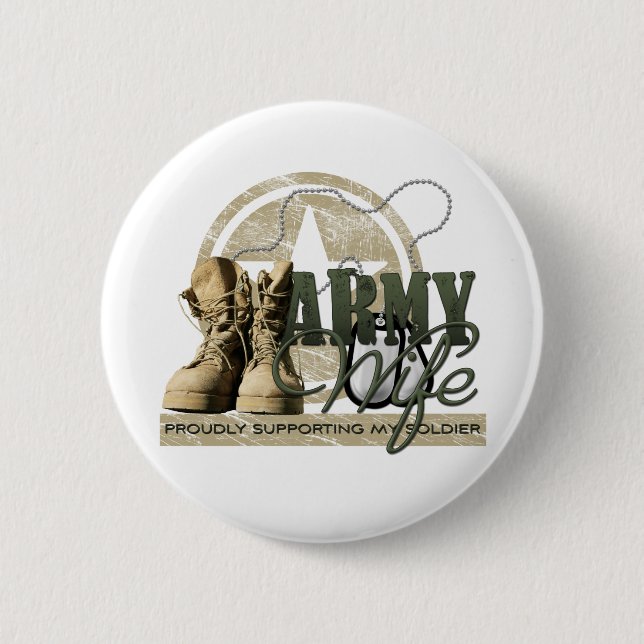 Army Wife - Proudly Supporting my Soldier 6 Cm Round Badge (Front)