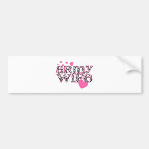 Army Wife [zebra print] Bumper Sticker