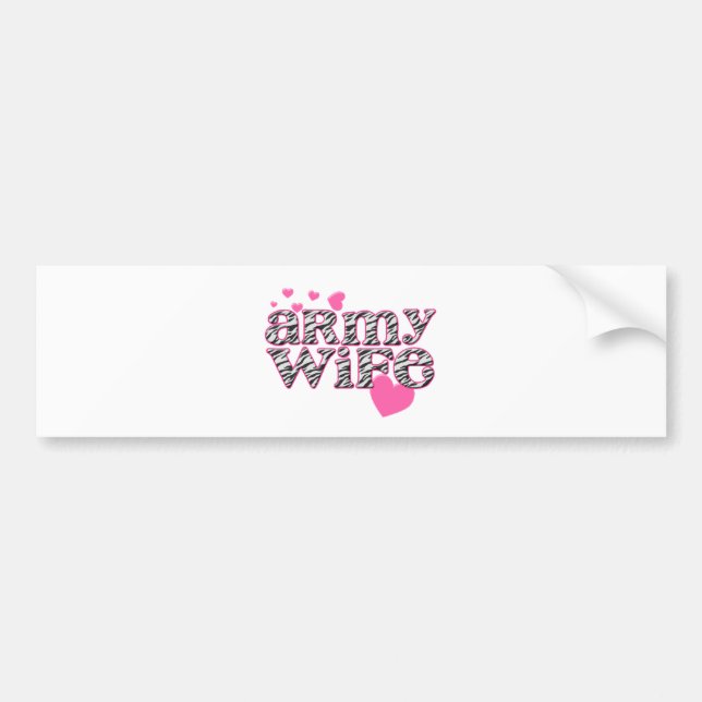 Army Wife [zebra print] Bumper Sticker (Front)