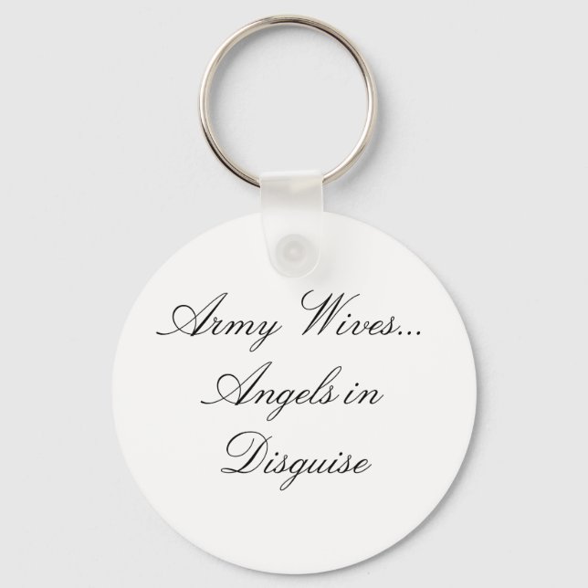Army Wives...Angels in Disguise Key Ring (Front)