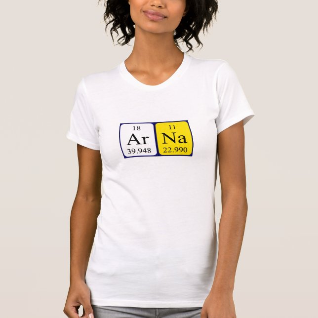 Arna periodic table name shirt (Front)