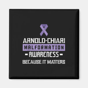Arnold Chiari Malformation Warrior S Awareness  Magnet