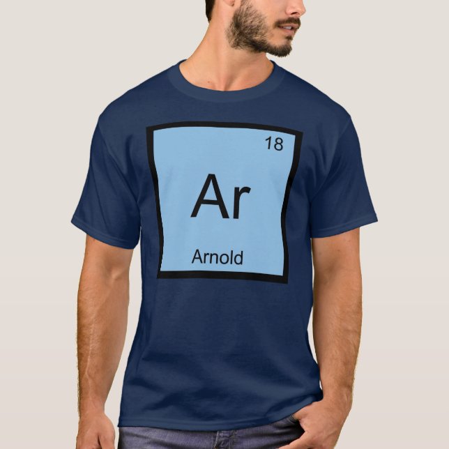 Arnold Name Chemistry Element Periodic Table T-Shirt (Front)