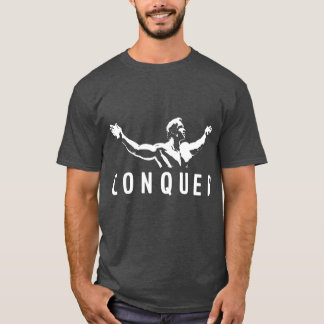 Arnold Schwarzenegger Conquer T-Shirt