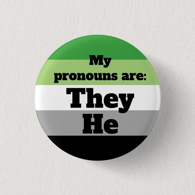 Aromantic/Aro They/He Pronouns 3 Cm Round Badge (Front)