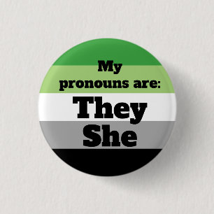 Aromantic/Aro They/She Pronouns 3 Cm Round Badge