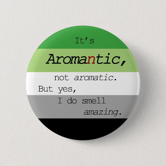 Aromantic/Aromatic Pin (Front)
