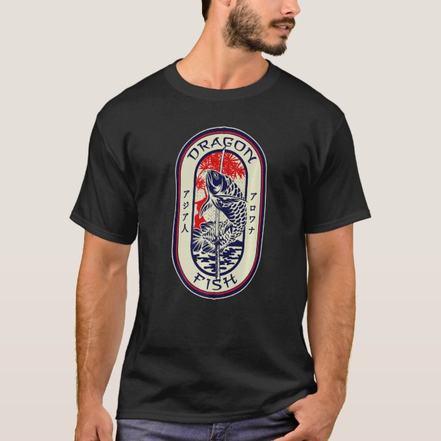 Arowana Japanese Dragon Fish Monster Fish Keeper   T-Shirt (Front)