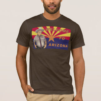 Arpaio: Welcome to Arizona T-Shirt