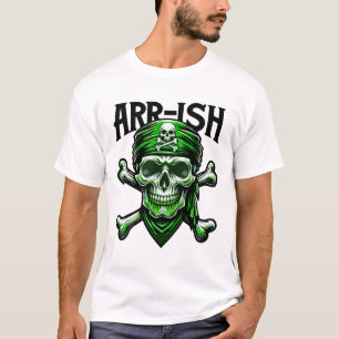 Arr-ish Irish Pirate St. Patricks Day Skull T-Shirt