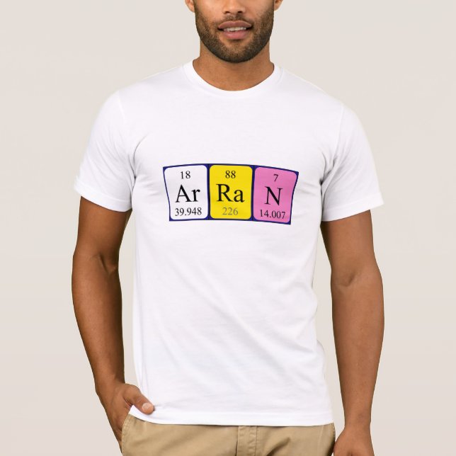 Arran periodic table name shirt (Front)