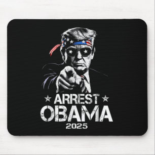 Arrest Obama 2025 Usa Flag Design For Men Women Mouse Pad